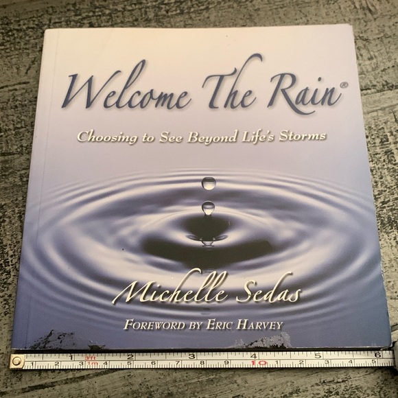 Welcome The Rain Book, choosing to see beyond life’s storms, Preloved Book - Picture 1 of 2